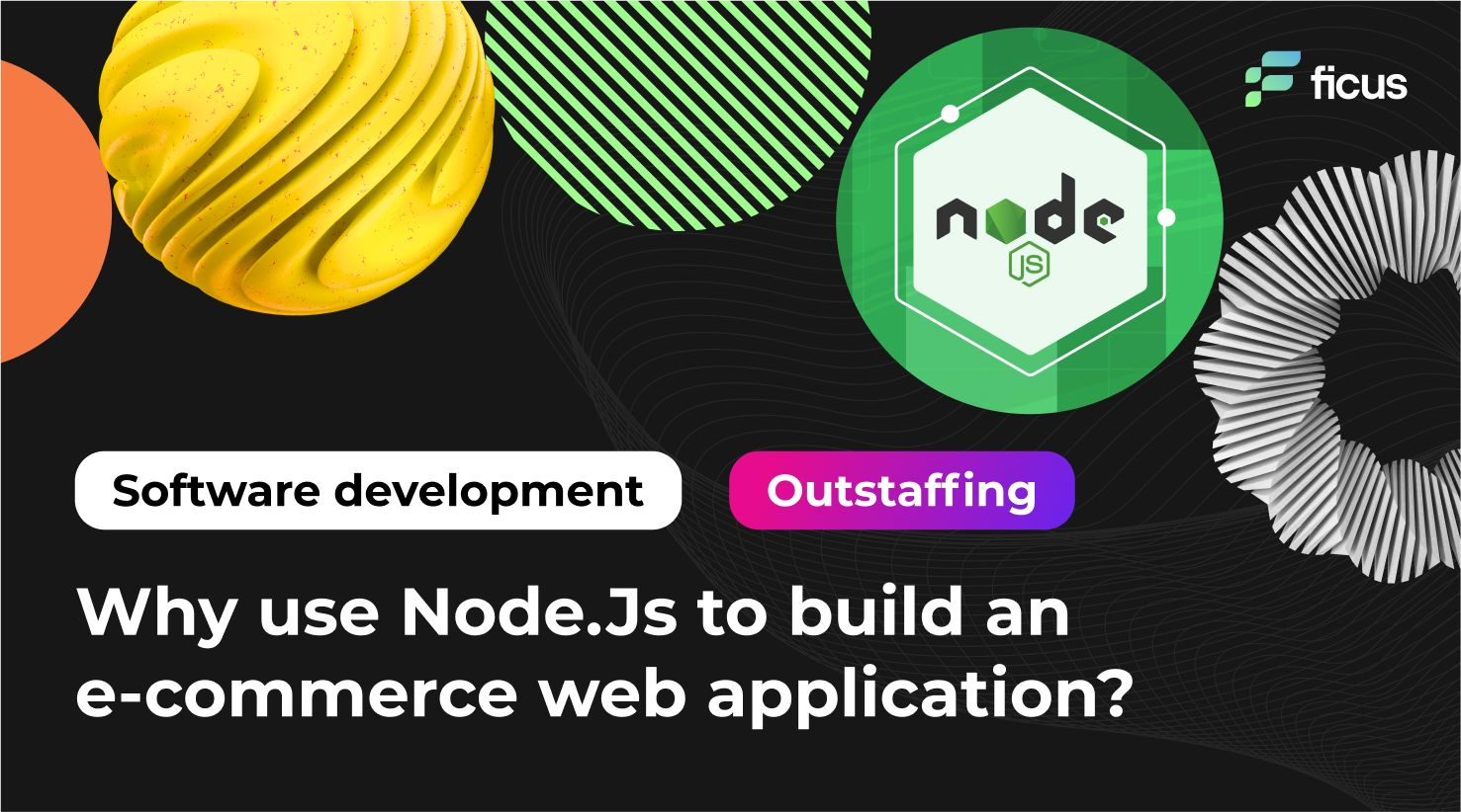 Why use Node.Js to build an e-commerce web application?