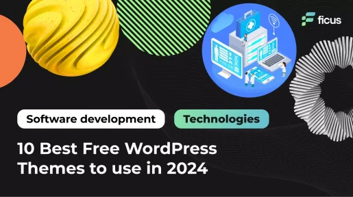 10 Best Free WordPress Themes to use in 2024