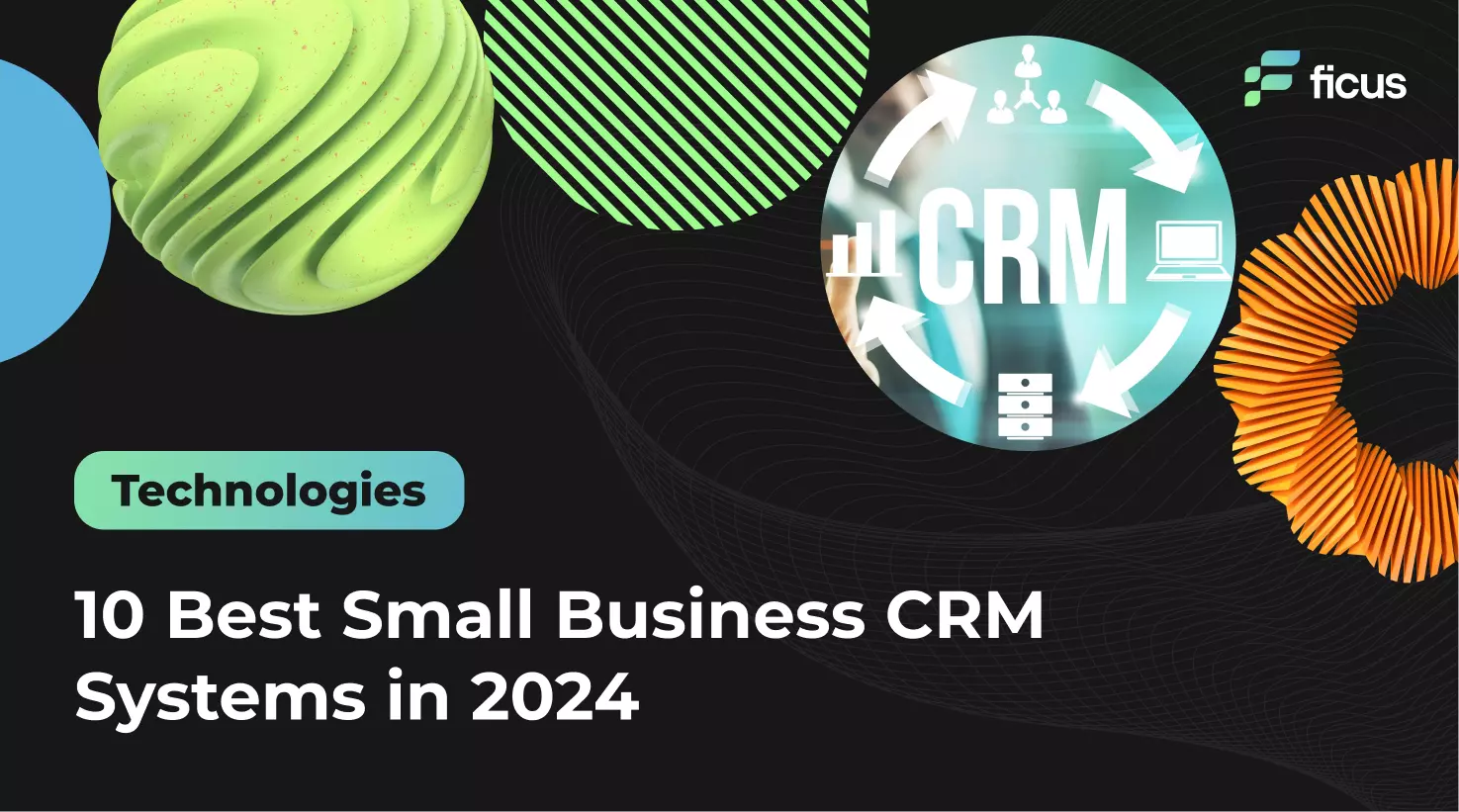 10-Best-Small-Business-CRM-Systems-in-2024