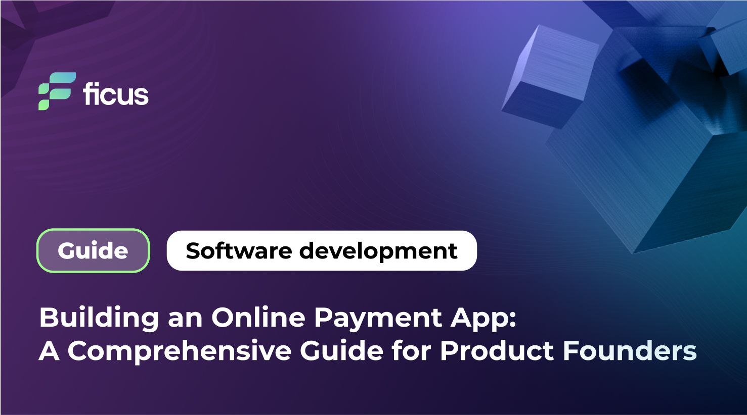 Building an Online Payment App: A Comprehensive Guide for Product Founders