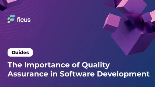 The Importance of Quality Assurance in Software Development