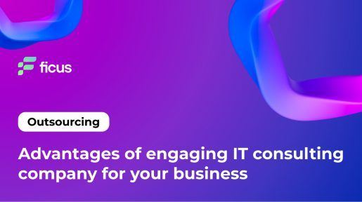 Advantages of engaging IT consulting company for your business