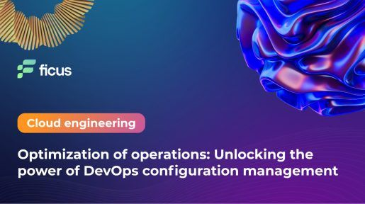Optimization of operations: Unlocking the power of DevOps configuration management