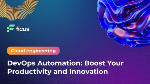 DevOps Automation: Boost Your Productivity and Innovation