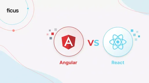 Angular vs. React.js: what to choose