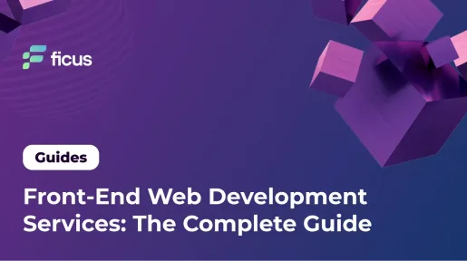 Front-End Web Development Services_ The Complete Guide