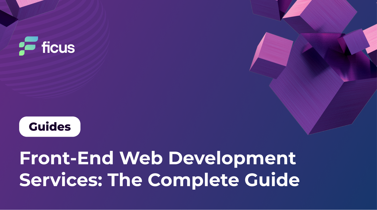 what-are-front-end-web-development-services-the-complete-guide-ficus