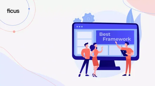 What Is the Best Framework for Web Development_