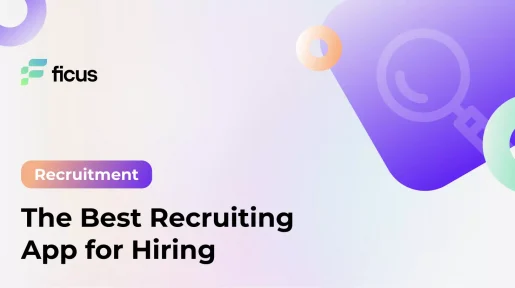 The Best Recruiting App for Hiring