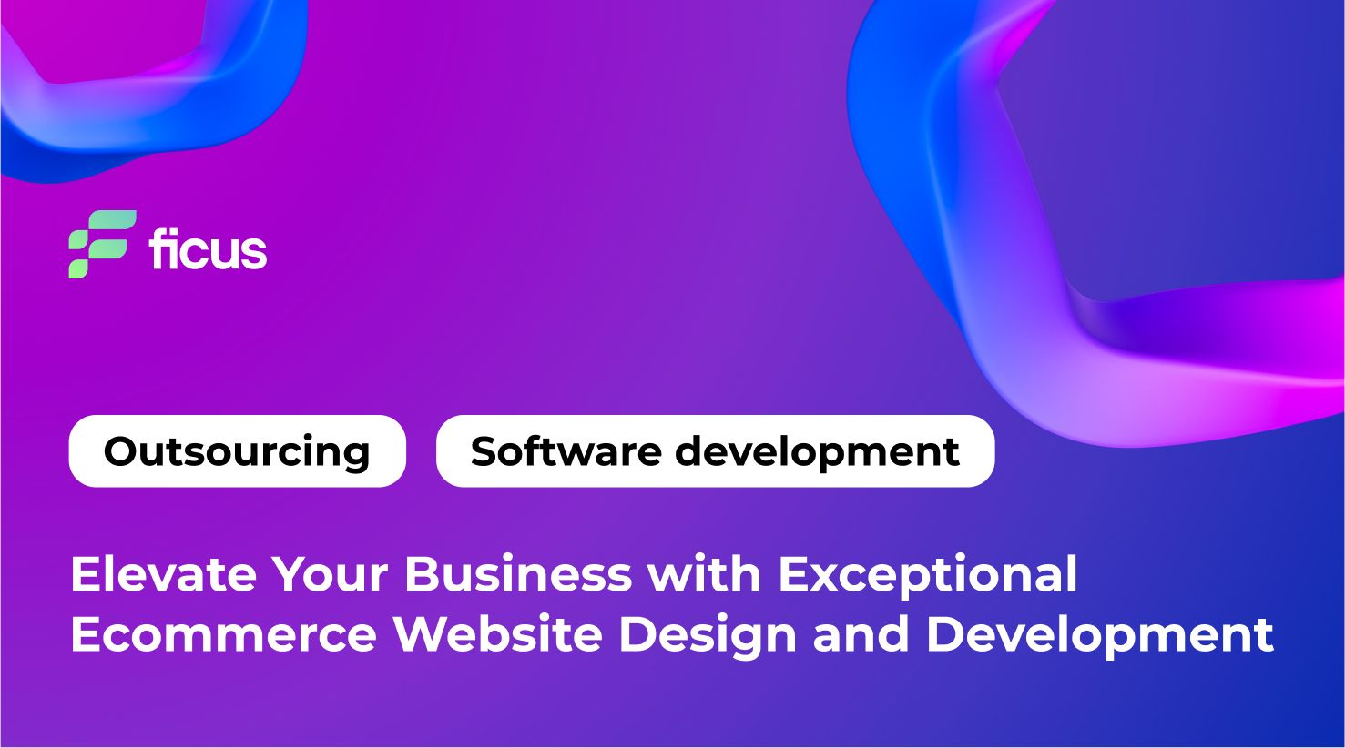 Elevate Your Business with Exceptional E-commerce Website Design and Development