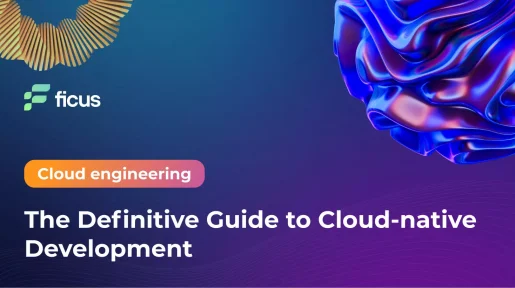 The Definitive Guide to Cloud-native Development