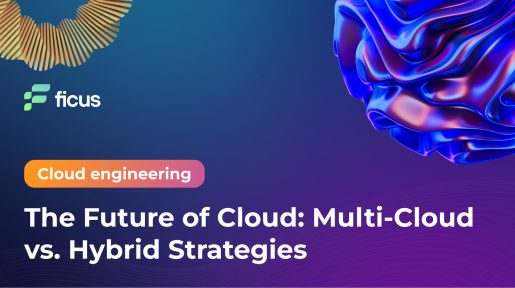 The Future of Cloud: Multi-Cloud vs. Hybrid Strategies