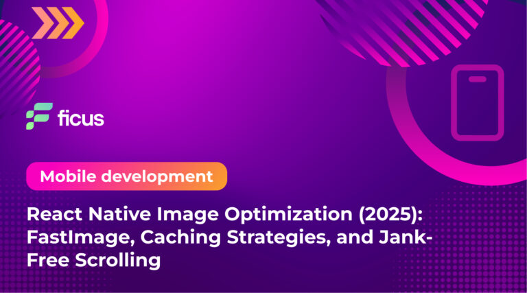 React Native Image Optimization (2025): FastImage, Caching Strategies ...