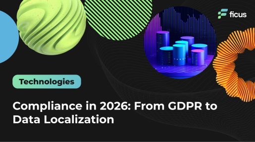 Compliance in 2026: From GDPR to Data Localization