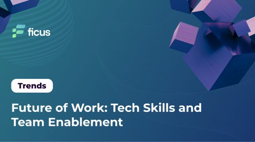 Future of Work: Tech Skills and Team Enablement