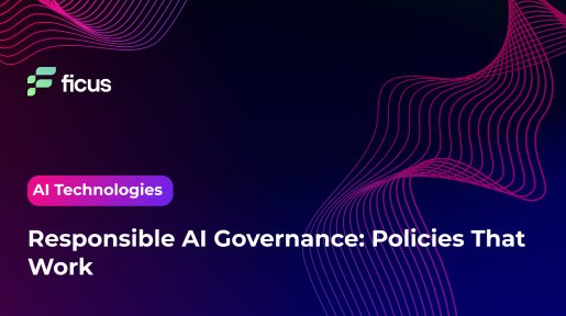 Responsible AI Governance: Policies That Work
