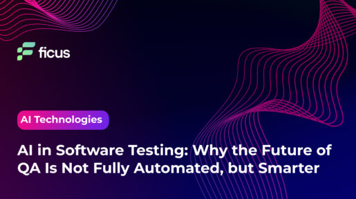 AI in Software Testing: Why the Future of QA Is Not Fully Automated, but Smarter